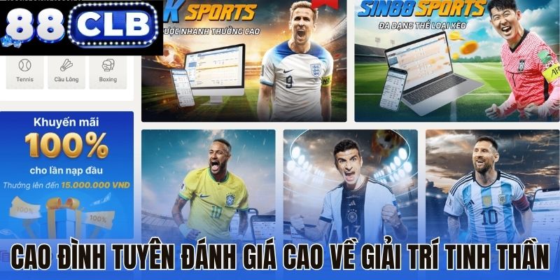 Cao Đình Tuyên đánh giá cao về giải trí tinh thần