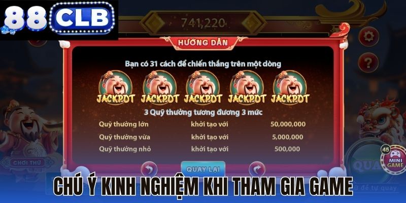 Chú ý kinh nghiệm khi tham gia game