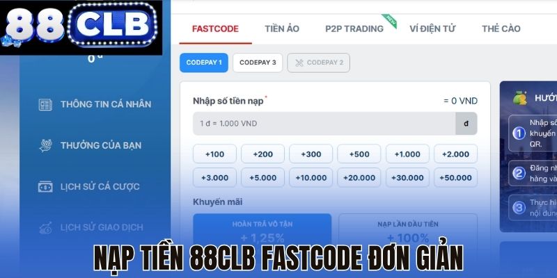 Nạp tiền 88CLB Fastcode đơn giản