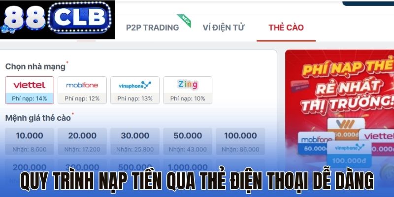 Quy trình nạp tiền qua thẻ điện thoại dễ dàng