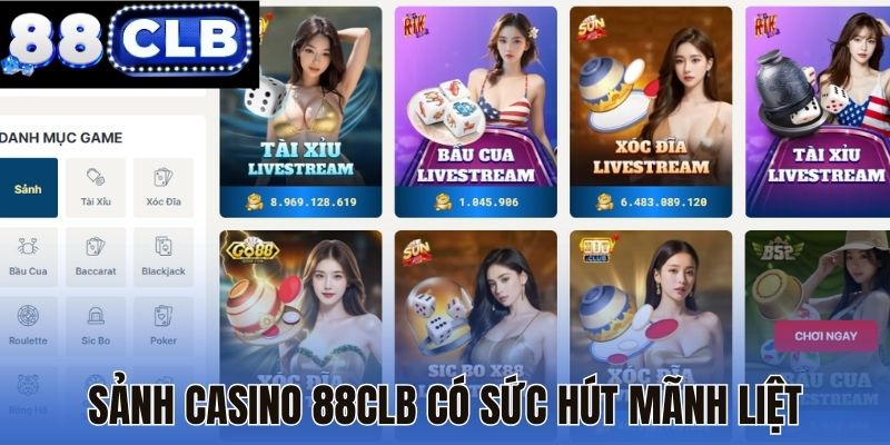 Sảnh casino 88CLB có sức hút mãnh liệt
