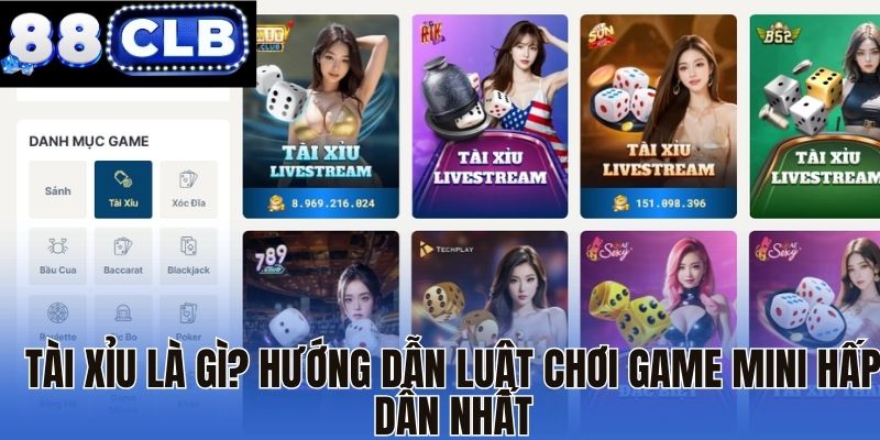 Tài Xỉu là gì