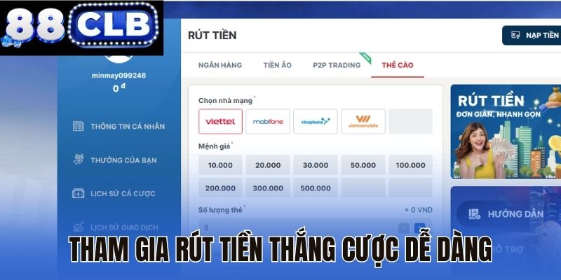 Tham gia rút tiền thắng cược dễ dàng